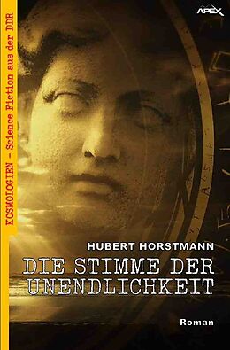 Kartonierter Einband DIE STIMME DER UNENDLICHKEIT von Hubert Horstmann