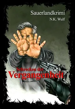 E-Book (epub) Schrecken der Vergangenheit von Nadine Kim Wulf