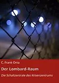 E-Book (epub) Der Lombard-Raum von C. Frank Onia