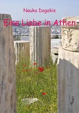 E-Book (epub) Eine Liebe in Athen von Ursula Geck