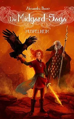 E-Book (epub) Die Midgard-Saga - Muspelheim von Alexandra Bauer