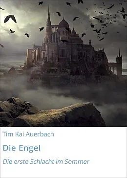 E-Book (epub) Die Engel von Tim Kai Auerbach