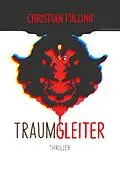 E-Book (epub) Traumgleiter von Christian Fülling