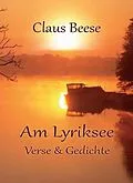 E-Book (epub) Am Lyriksee von Claus Beese