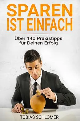 E-Book (epub) Sparen ist einfach von Tobias Schlömer