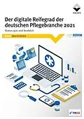 E-Book (pdf) Der digitale Reifegrad der deutschen Pflegebranche 2021 von Vincentz Network