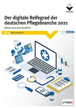 E-Book (pdf) Der digitale Reifegrad der deutschen Pflegebranche 2021 von Vincentz Network