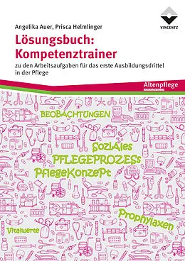 E-Book (epub) Lösungsbuch: Kompetenztrainer von Angelika Auer, Prisca Helmlinger