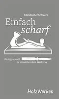 E-Book (pdf) Einfach scharf von Chris Schwarz