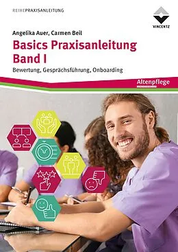 E-Book (epub) Basics Praxisanleitung Band 1 von Angelika Auer, Carmen Beil