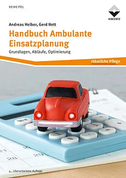 E-Book (epub) Handbuch Ambulante Einsatzplanung von Andreas Heiber, Gerd Nett