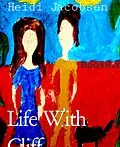 E-Book (epub) Life With Cliff von Heidi Jacobsen