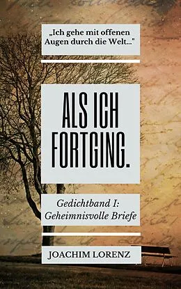 E-Book (epub) Als ich fortging. von Joachim Lorenz