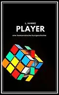 E-Book (epub) Player von L. Hawke