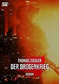 E-Book (epub) DER DROGENKRIEG von Thomas Ziegler