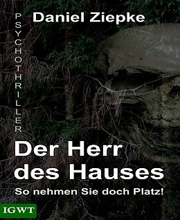 E-Book (epub) Der Herr des Hauses von Daniel Ziepke