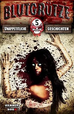 E-Book (epub) Blutgrütze 5 von Markus Kastenholz, Azrael Ap Cwanderay, John Aysa