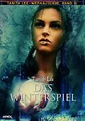 E-Book (epub) DAS WINTERSPIEL von Tanith Lee