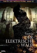 E-Book (epub) DER ELEKTRISCHE WALD von Tanith Lee