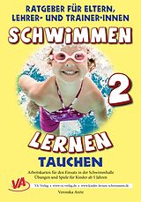 E-Book (epub) Schwimmen lernen 2: Tauchen von Veronika Aretz