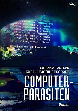 E-Book (epub) COMPUTER-PARASITEN von Andreas Weiler, Karl-Ulrich Burgdorf