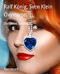 E-Book (epub) Oxymoron von Ralf König, Sven Klein