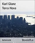 E-Book (epub) Terra Nova von Karl Glanz