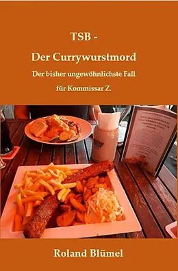 E-Book (epub) TSB - Der Currywurstmord von Roland Blümel