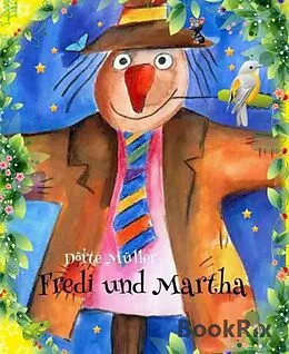 E-Book (epub) Fredi und Martha von Dörte Müller