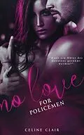 E-Book (epub) No Love for policemen von Celine Clair