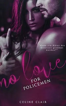 E-Book (epub) No Love for policemen von Celine Clair