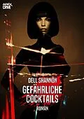 E-Book (epub) GEFÄHRLICHE COCKTAILS von Dell Shannon