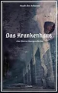 E-Book (epub) Die Stadt des Schnees - Das Krankenhaus von L. Hawke