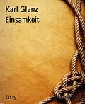 E-Book (epub) Einsamkeit von Karl Glanz