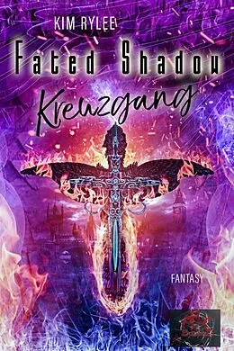 E-Book (epub) Fated Shadow III von Kim Rylee