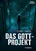 E-Book (epub) DAS GOTT-PROJEKT von John Saul