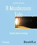 E-Book (epub) A Murderous Tale von Jennifer Burlock