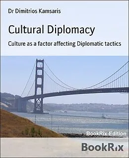 E-Book (epub) Cultural Diplomacy von Dimitrios Kamsaris