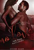 E-Book (epub) No Love for rich bastards von Celine Clair