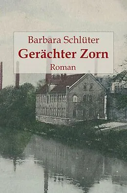 E-Book (epub) Gerächter Zorn von Barbara Schlüter