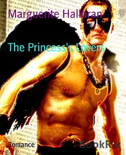 E-Book (epub) The Princess's Lovers von Marguerite Halloran
