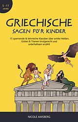 E-Book (epub) Griechische Sagen für Kinder von Nicole Amsberg