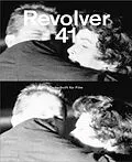 E-Book (epub) Revolver 41 von Angela Schanelec, Carlos Reygadas, Viktor Kossakowsky