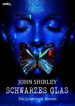 E-Book (epub) SCHWARZES GLAS von John Shirley