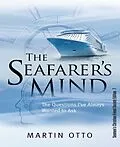E-Book (epub) The Seafarer's Mind von Martin Otto