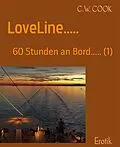E-Book (epub) LoveLine..... von C. W. Cook