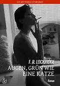 E-Book (epub) AUGEN, GRÜN WIE EINE KATZE von F. R. Lockridge