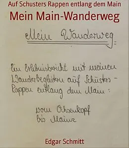 E-Book (epub) Mein Main-Wanderweg von Edgar Schmitt