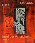 E-Book (epub) Insel der Versuchung von C. W. Cook