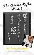 E-Book (epub) The Chinese Kafka Part 1 von Mark Obama Ndesandjo